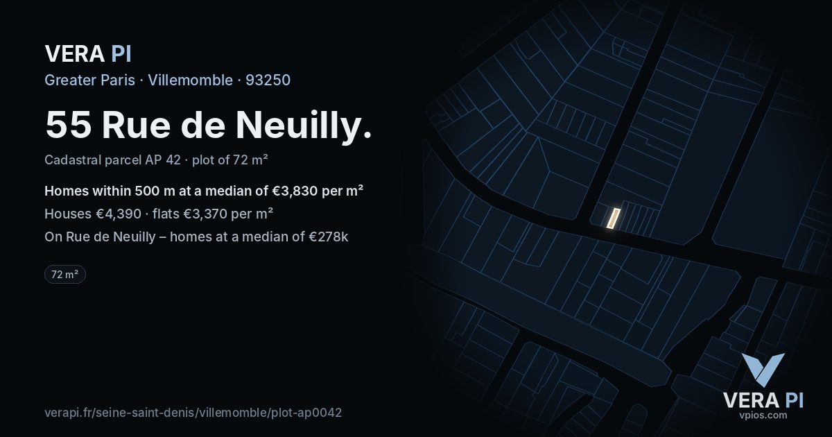 55 Rue de Neuilly, Villemomble at night – the plot lit, the parcels around coloured by the prices near them