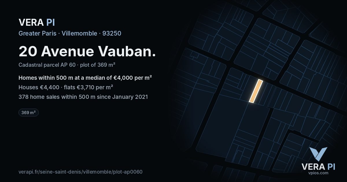 20 Avenue Vauban, Villemomble at night – the plot lit, the parcels around coloured by the prices near them