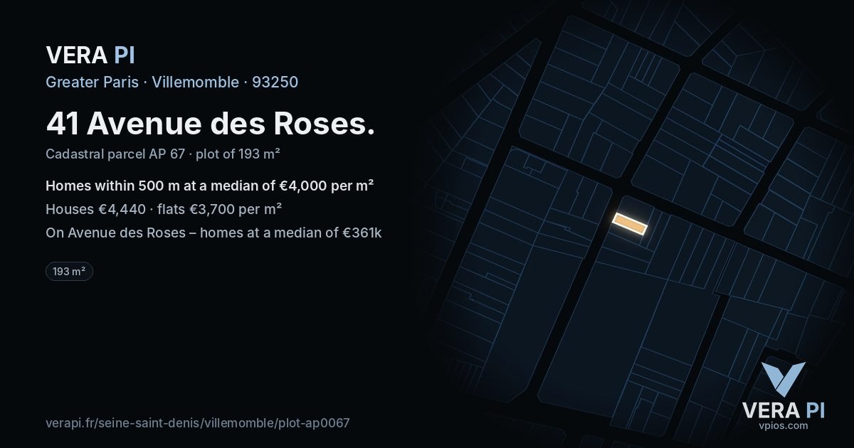 41 Avenue des Roses, Villemomble at night – the plot lit, the parcels around coloured by the prices near them