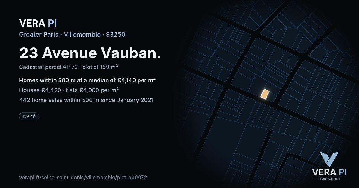 23 Avenue Vauban, Villemomble at night – the plot lit, the parcels around coloured by the prices near them