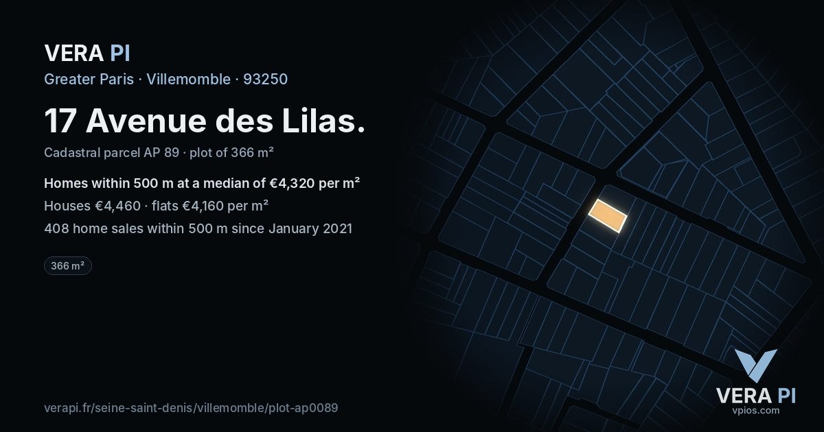 17 Avenue des Lilas, Villemomble at night – the plot lit, the parcels around coloured by the prices near them