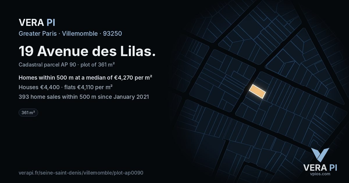 19 Avenue des Lilas, Villemomble at night – the plot lit, the parcels around coloured by the prices near them