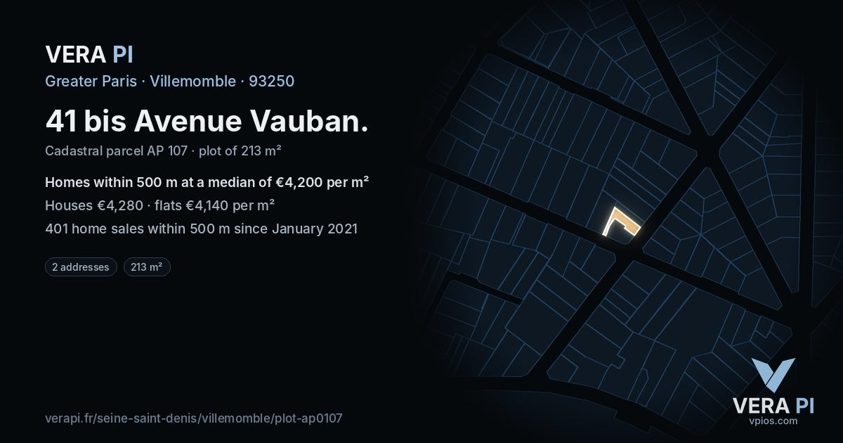 41 bis Avenue Vauban, Villemomble at night – the plot lit, the parcels around coloured by the prices near them
