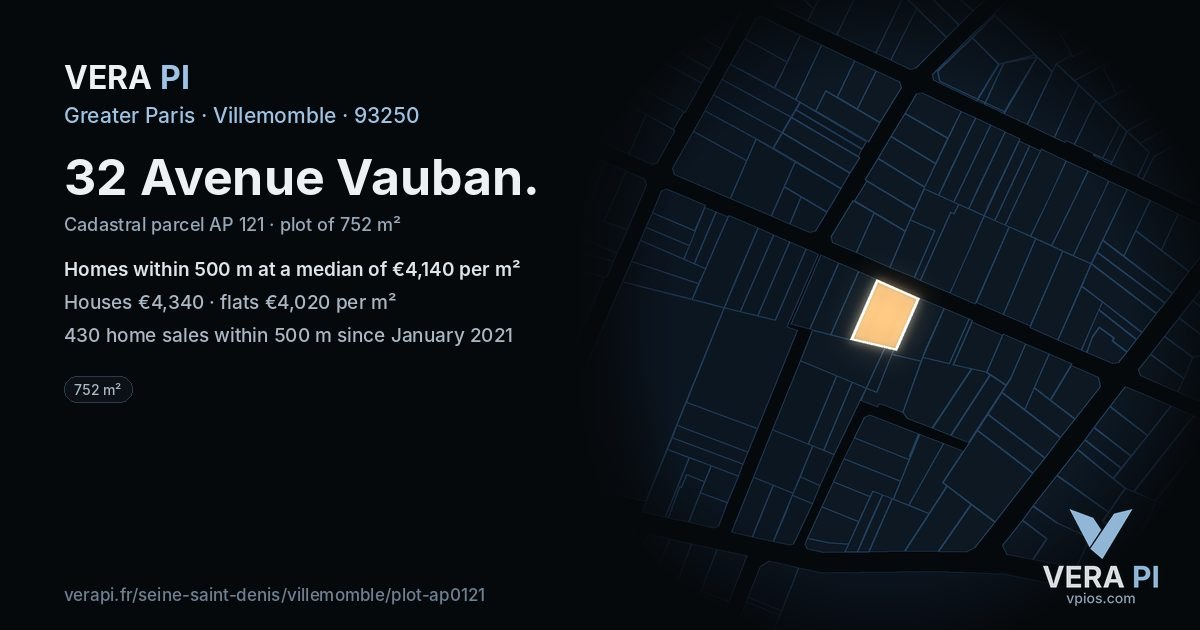 32 Avenue Vauban, Villemomble at night – the plot lit, the parcels around coloured by the prices near them