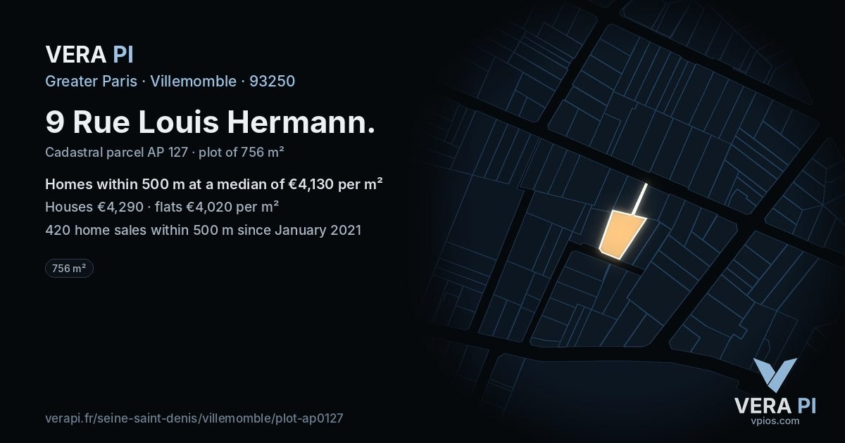 9 Rue Louis Hermann, Villemomble at night – the plot lit, the parcels around coloured by the prices near them