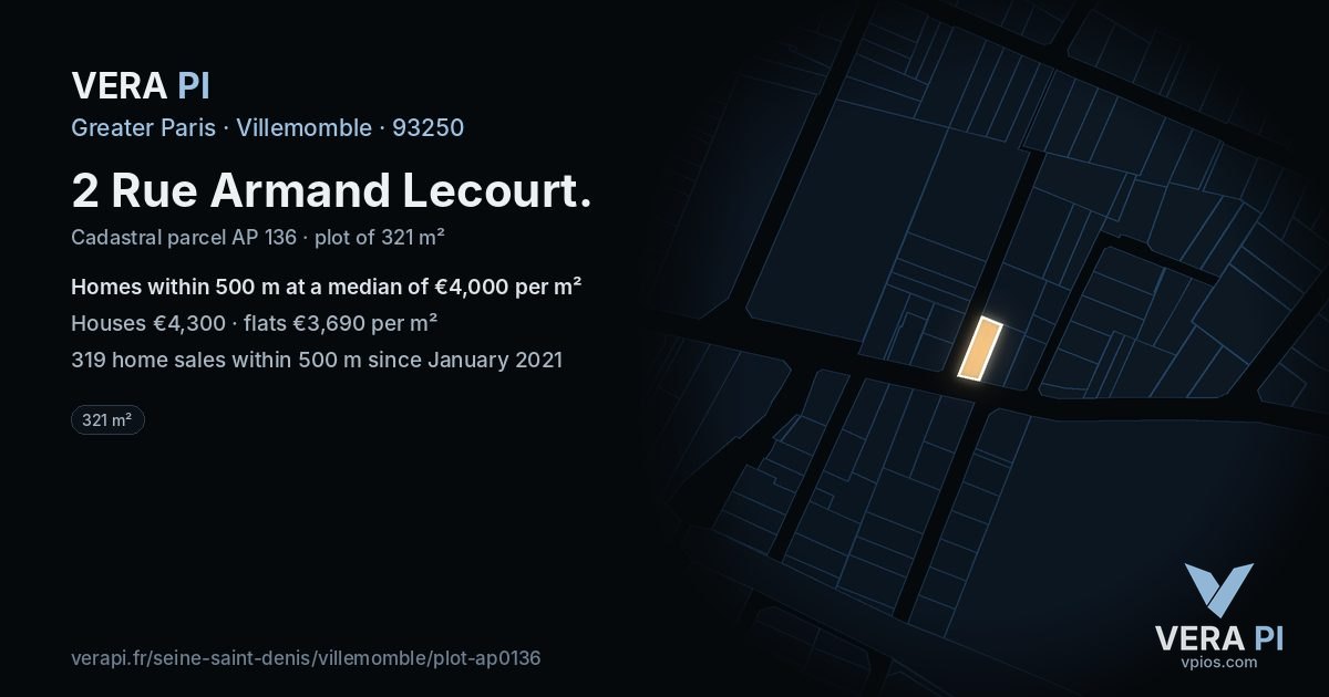 2 Rue Armand Lecourt, Villemomble at night – the plot lit, the parcels around coloured by the prices near them