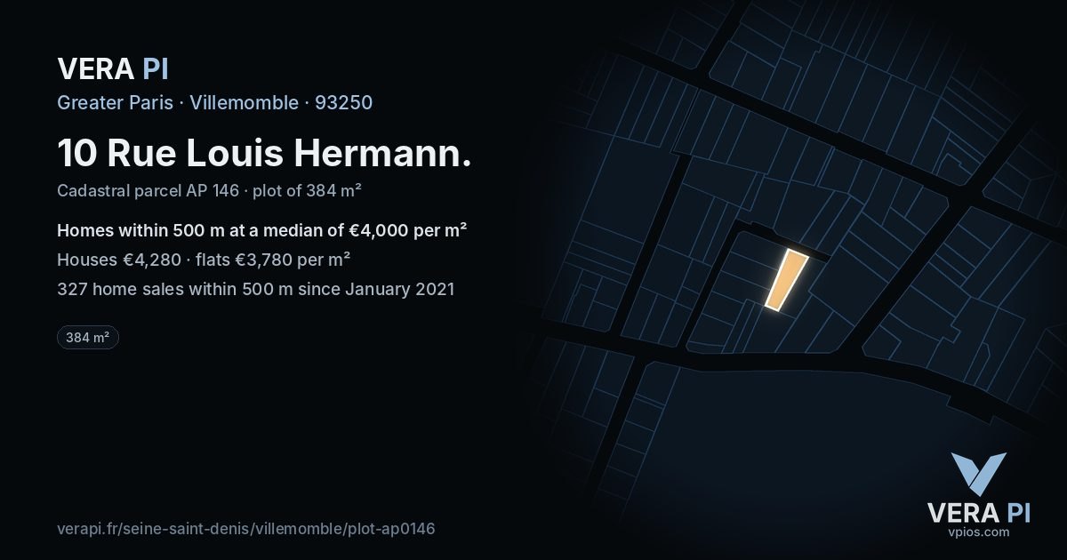 10 Rue Louis Hermann, Villemomble at night – the plot lit, the parcels around coloured by the prices near them