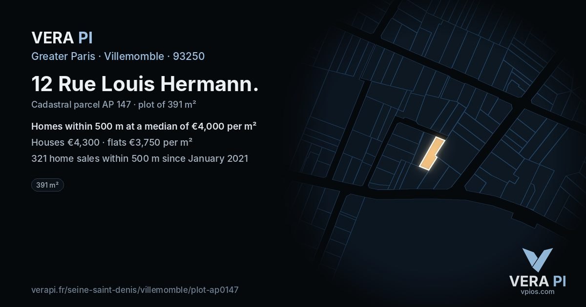 12 Rue Louis Hermann, Villemomble at night – the plot lit, the parcels around coloured by the prices near them