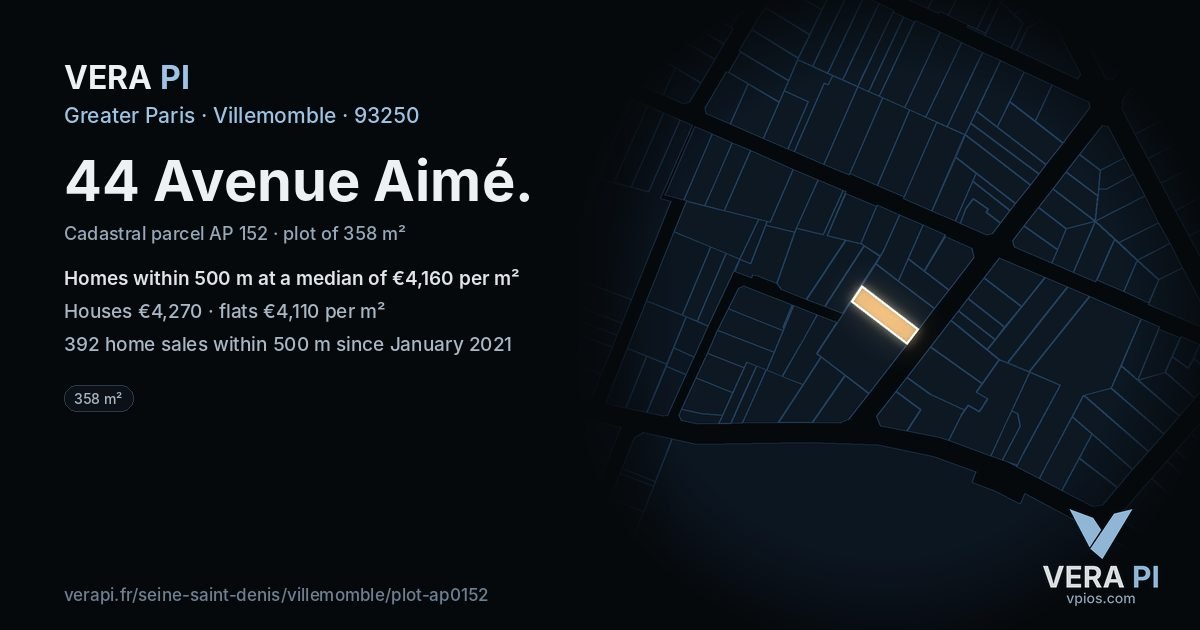 44 Avenue Aimé, Villemomble at night – the plot lit, the parcels around coloured by the prices near them