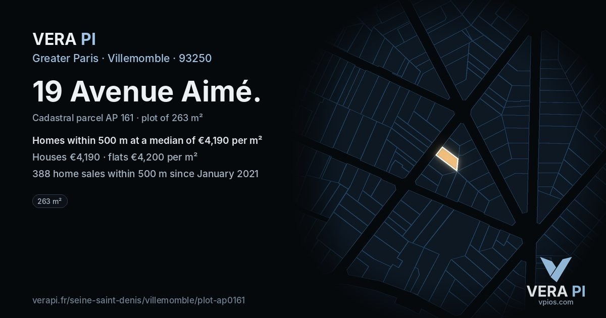 19 Avenue Aimé, Villemomble at night – the plot lit, the parcels around coloured by the prices near them