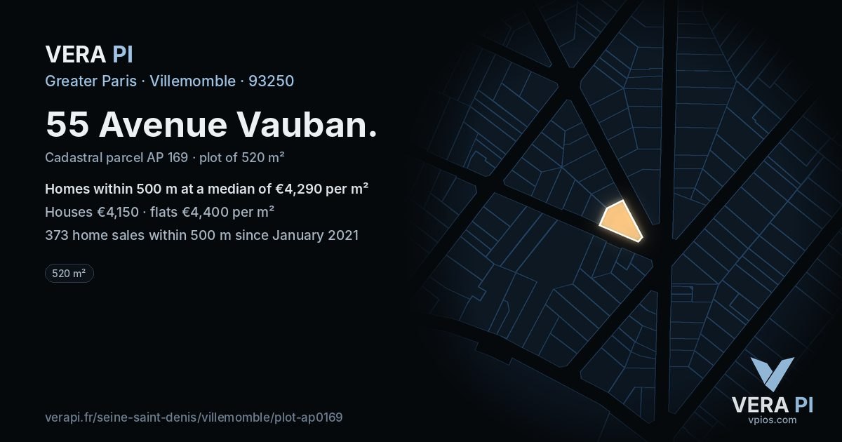 55 Avenue Vauban, Villemomble at night – the plot lit, the parcels around coloured by the prices near them