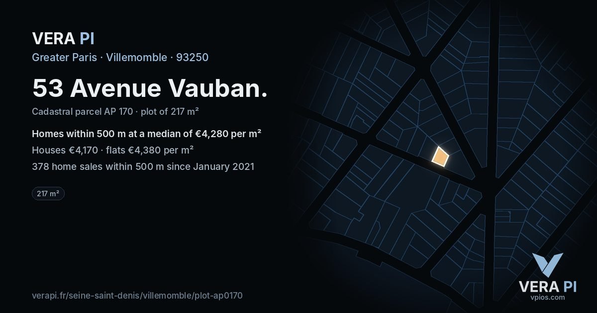 53 Avenue Vauban, Villemomble at night – the plot lit, the parcels around coloured by the prices near them