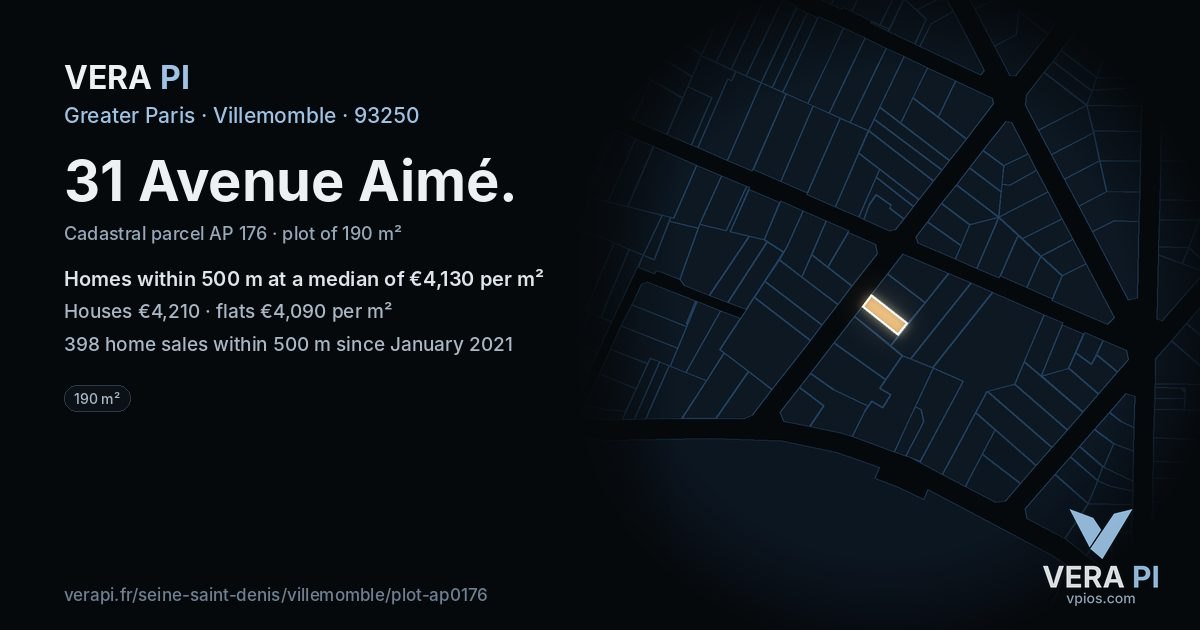 31 Avenue Aimé, Villemomble at night – the plot lit, the parcels around coloured by the prices near them