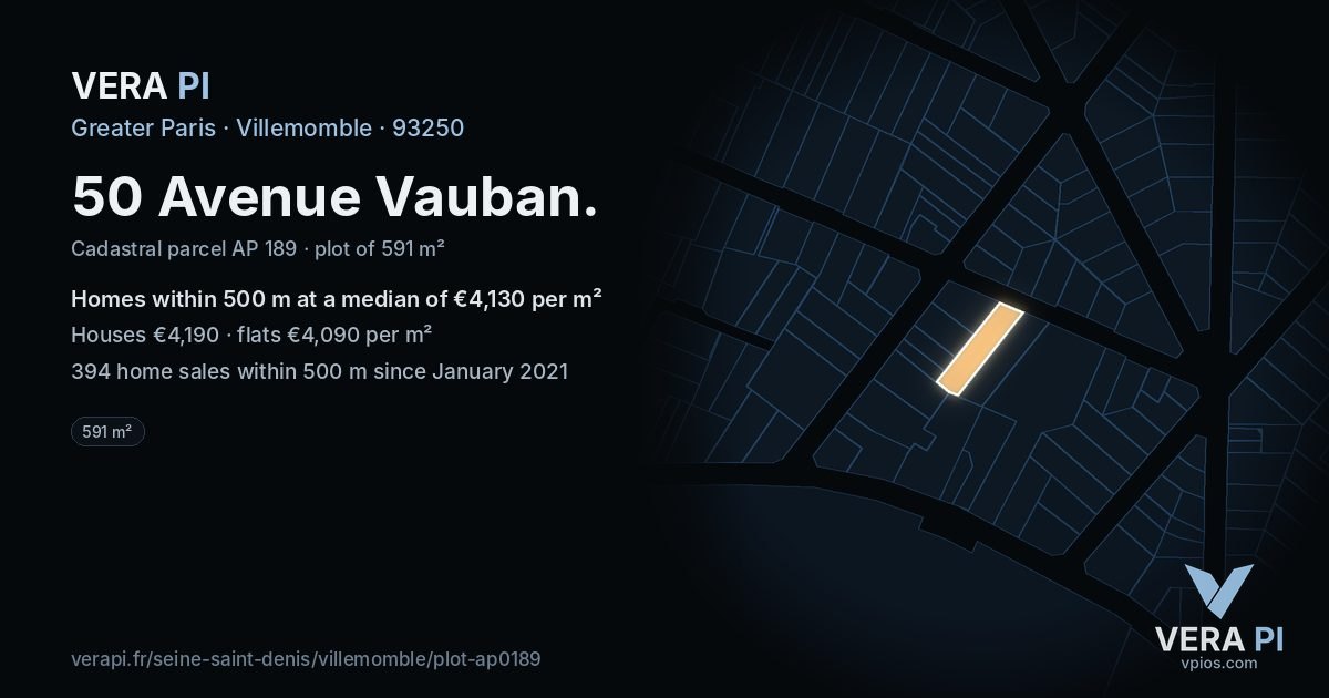 50 Avenue Vauban, Villemomble at night – the plot lit, the parcels around coloured by the prices near them