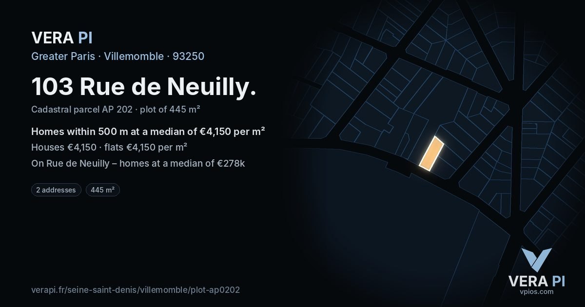 103 Rue de Neuilly, Villemomble at night – the plot lit, the parcels around coloured by the prices near them