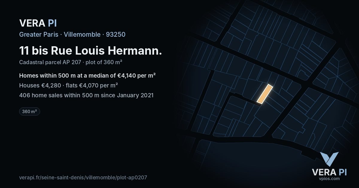 11 bis Rue Louis Hermann, Villemomble at night – the plot lit, the parcels around coloured by the prices near them