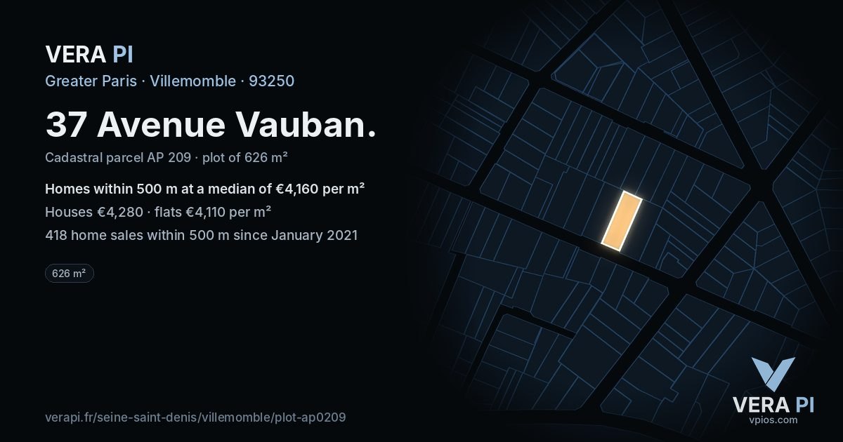 37 Avenue Vauban, Villemomble at night – the plot lit, the parcels around coloured by the prices near them