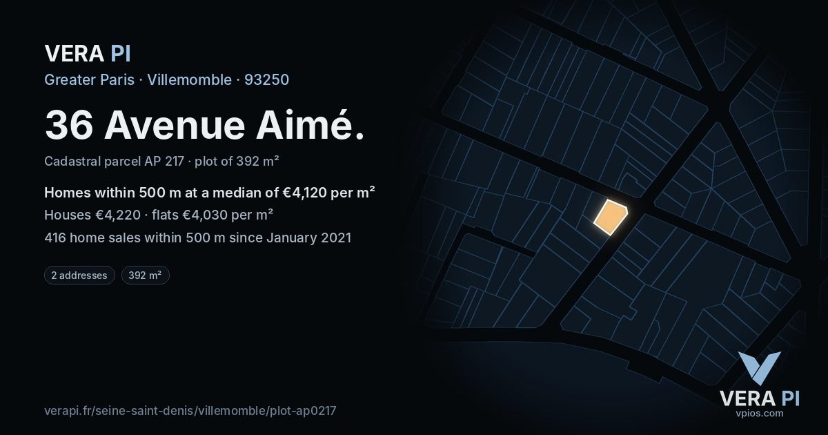 36 Avenue Aimé, Villemomble at night – the plot lit, the parcels around coloured by the prices near them