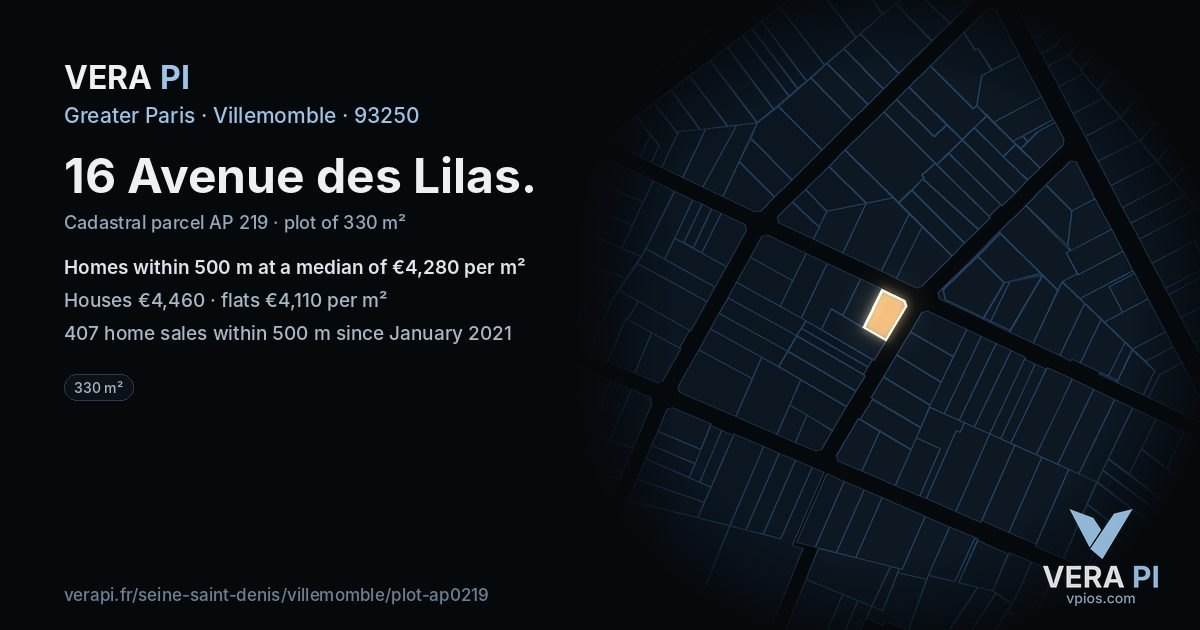 16 Avenue des Lilas, Villemomble at night – the plot lit, the parcels around coloured by the prices near them