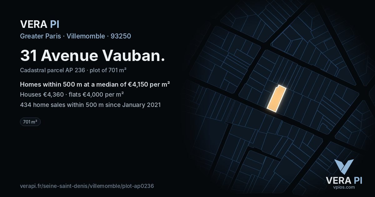 31 Avenue Vauban, Villemomble at night – the plot lit, the parcels around coloured by the prices near them