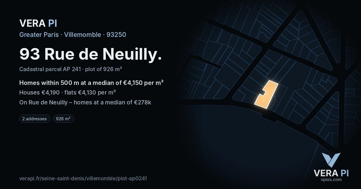 93 Rue de Neuilly, Villemomble at night – the plot lit, the parcels around coloured by the prices near them