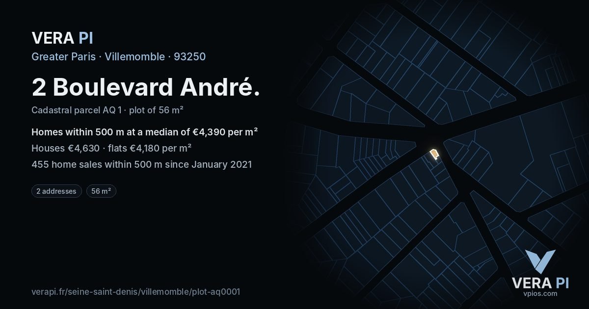 2 Boulevard André, Villemomble at night – the plot lit, the parcels around coloured by the prices near them