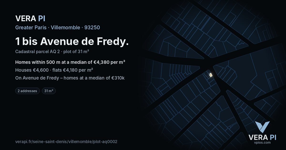 1 bis Avenue de Fredy, Villemomble at night – the plot lit, the parcels around coloured by the prices near them