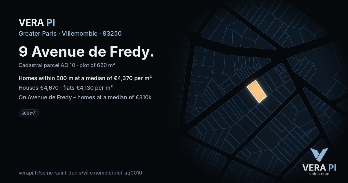 9 Avenue de Fredy, Villemomble at night – the plot lit, the parcels around coloured by the prices near them