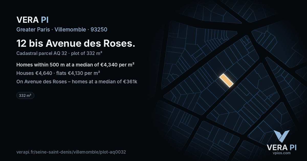 12 bis Avenue des Roses, Villemomble at night – the plot lit, the parcels around coloured by the prices near them