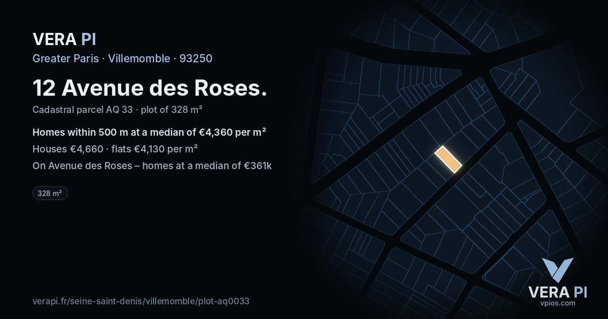 12 Avenue des Roses, Villemomble at night – the plot lit, the parcels around coloured by the prices near them