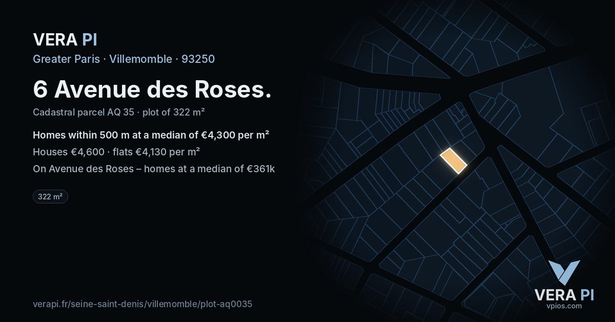 6 Avenue des Roses, Villemomble at night – the plot lit, the parcels around coloured by the prices near them