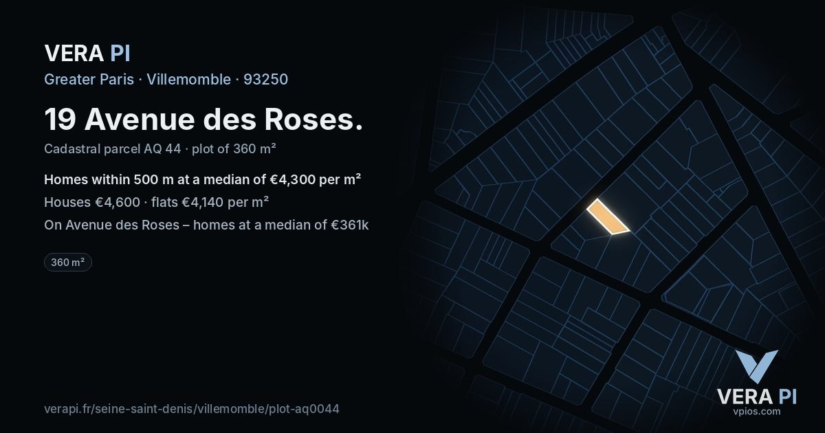19 Avenue des Roses, Villemomble at night – the plot lit, the parcels around coloured by the prices near them