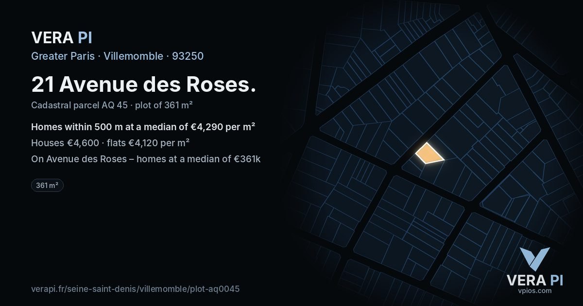 21 Avenue des Roses, Villemomble at night – the plot lit, the parcels around coloured by the prices near them