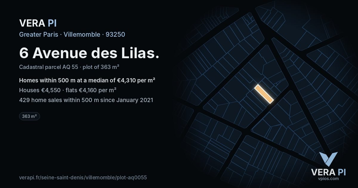 6 Avenue des Lilas, Villemomble at night – the plot lit, the parcels around coloured by the prices near them