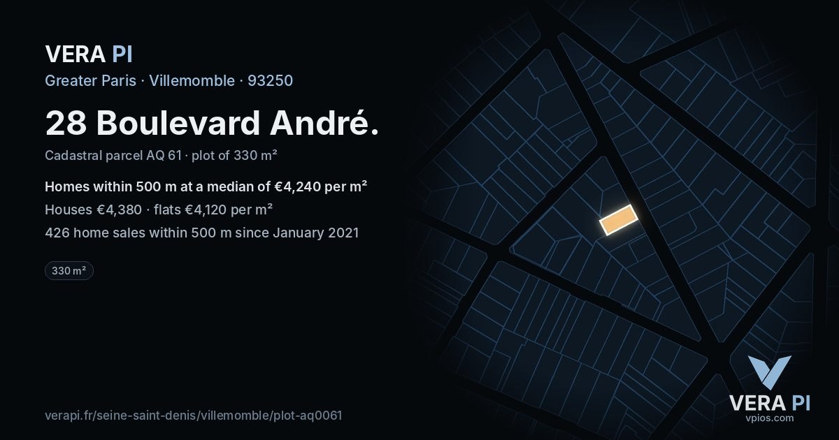 28 Boulevard André, Villemomble at night – the plot lit, the parcels around coloured by the prices near them