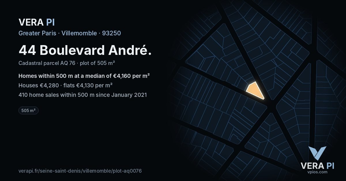44 Boulevard André, Villemomble at night – the plot lit, the parcels around coloured by the prices near them