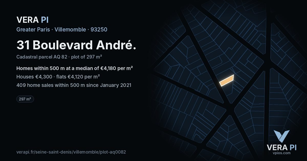 31 Boulevard André, Villemomble at night – the plot lit, the parcels around coloured by the prices near them
