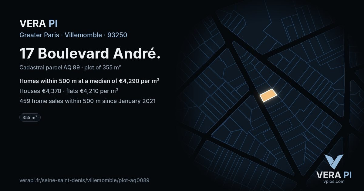 17 Boulevard André, Villemomble at night – the plot lit, the parcels around coloured by the prices near them