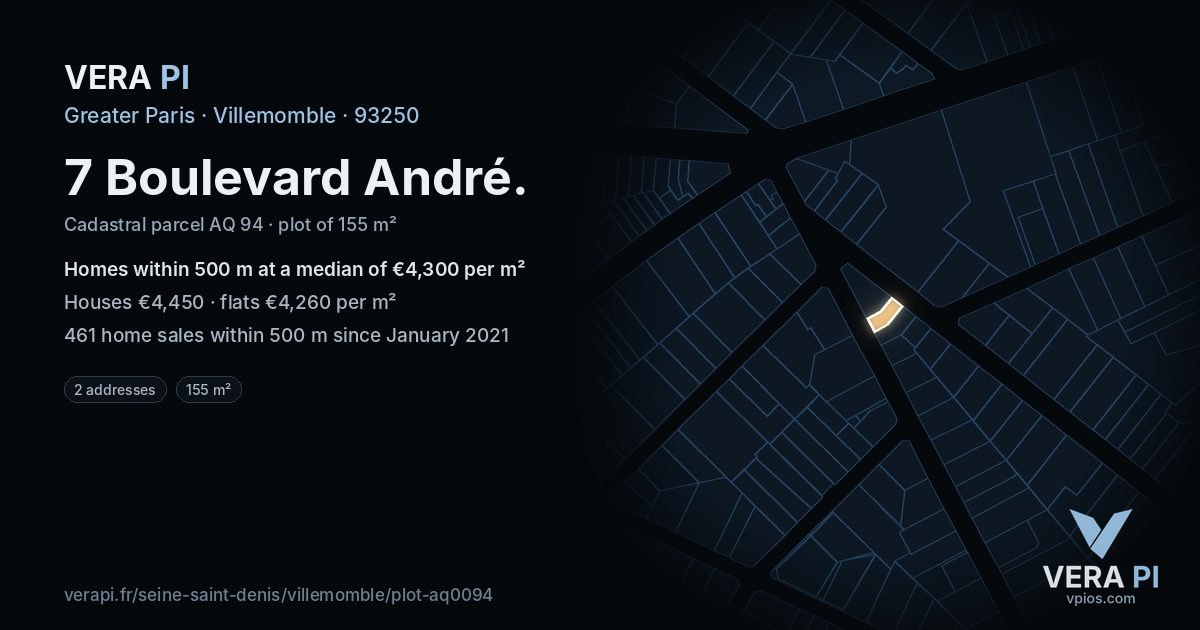 7 Boulevard André, Villemomble at night – the plot lit, the parcels around coloured by the prices near them