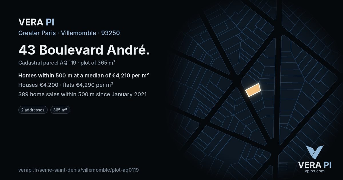 43 Boulevard André, Villemomble at night – the plot lit, the parcels around coloured by the prices near them