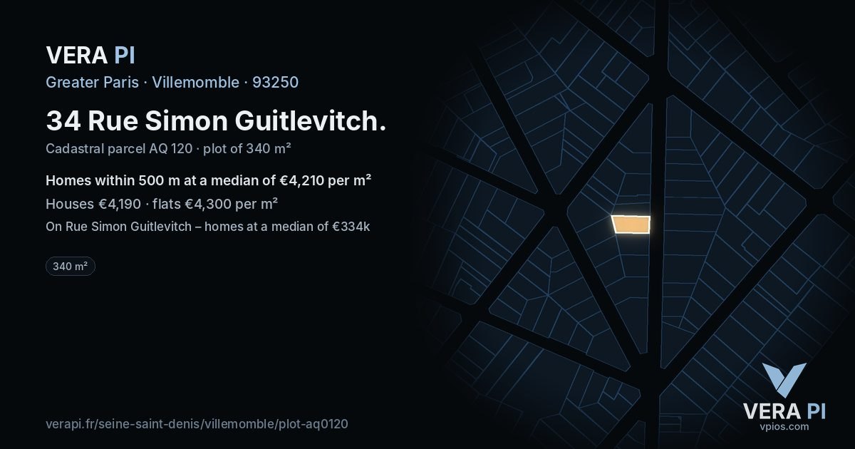 34 Rue Simon Guitlevitch, Villemomble at night – the plot lit, the parcels around coloured by the prices near them