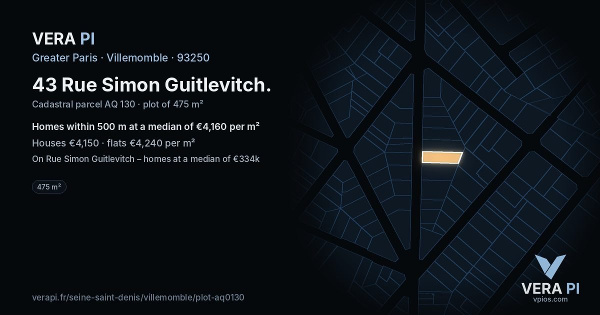 43 Rue Simon Guitlevitch, Villemomble at night – the plot lit, the parcels around coloured by the prices near them