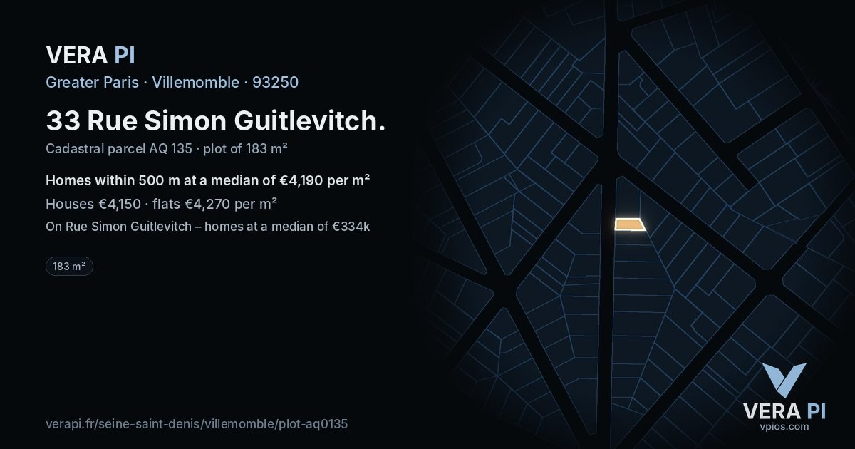 33 Rue Simon Guitlevitch, Villemomble at night – the plot lit, the parcels around coloured by the prices near them