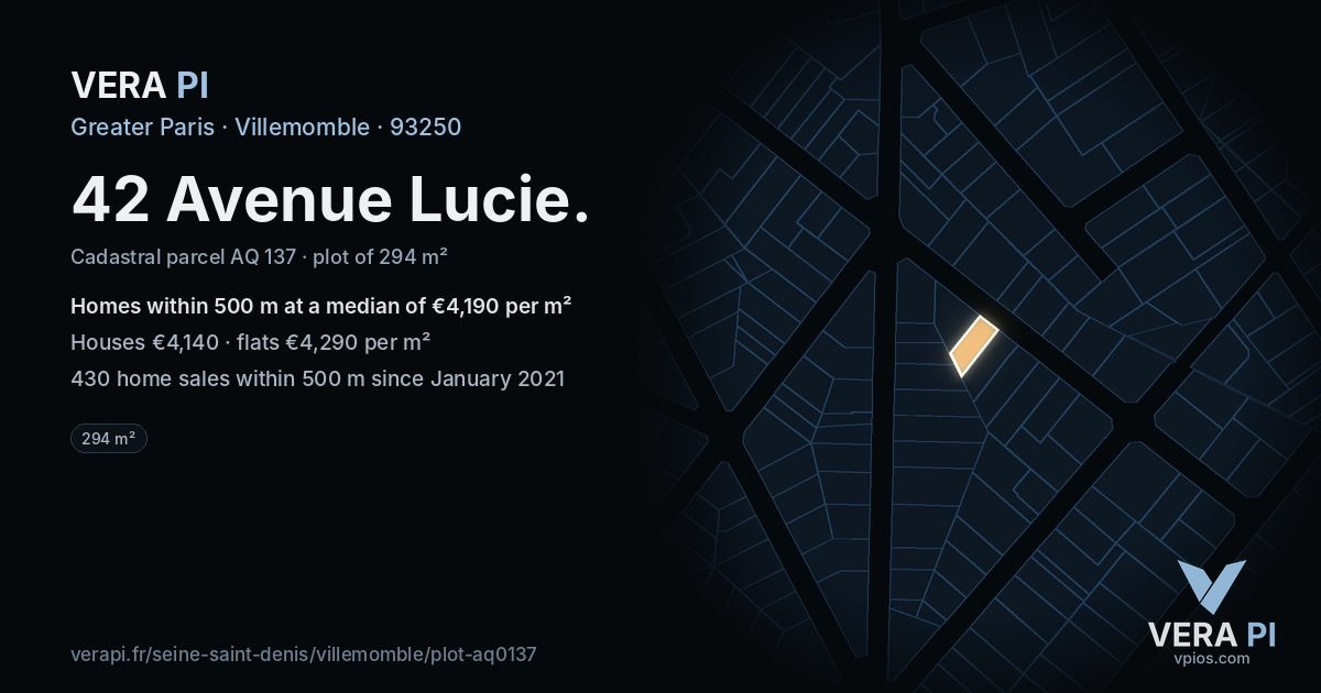 42 Avenue Lucie, Villemomble at night – the plot lit, the parcels around coloured by the prices near them
