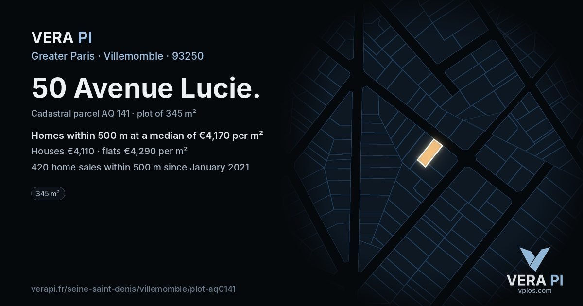 50 Avenue Lucie, Villemomble at night – the plot lit, the parcels around coloured by the prices near them