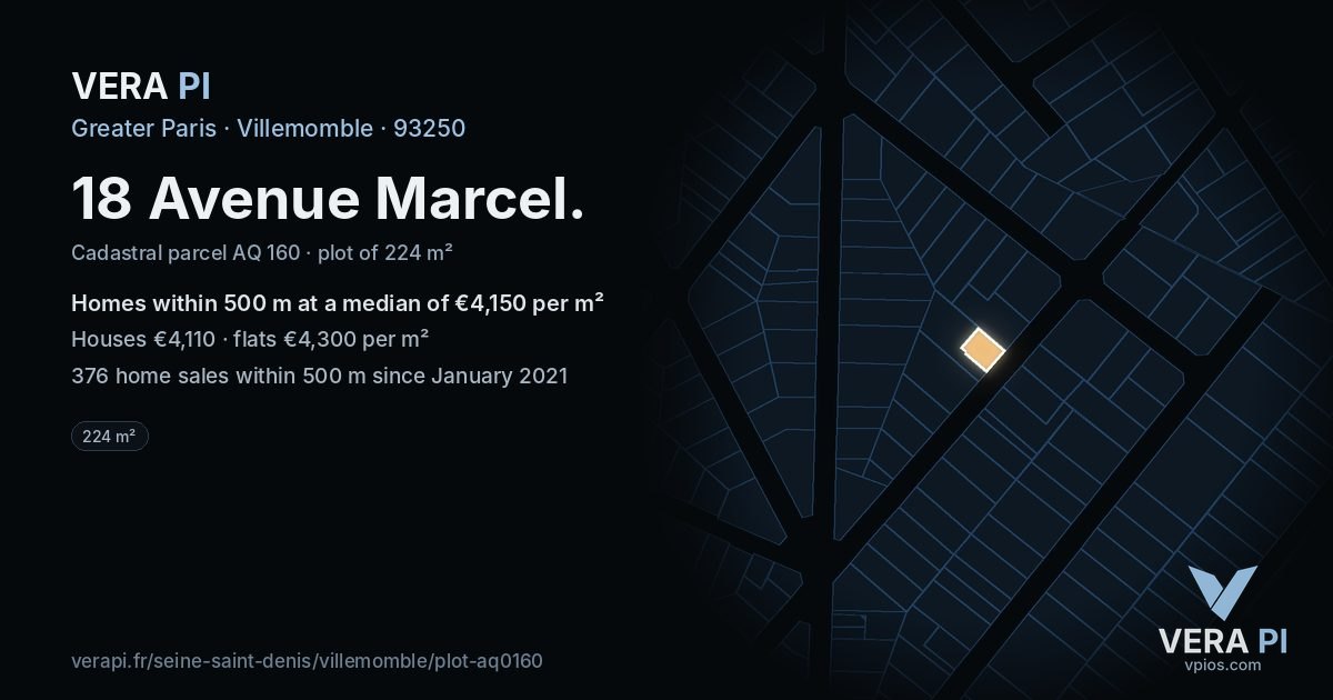 18 Avenue Marcel, Villemomble at night – the plot lit, the parcels around coloured by the prices near them