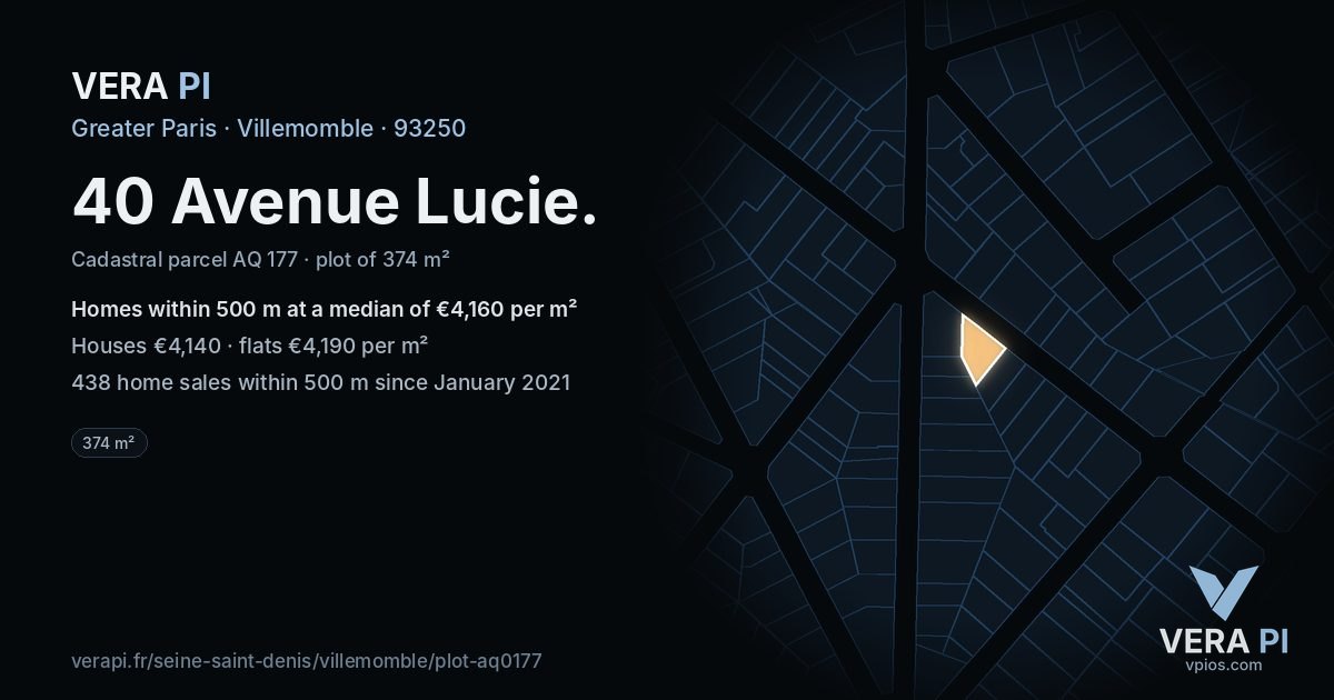 40 Avenue Lucie, Villemomble at night – the plot lit, the parcels around coloured by the prices near them