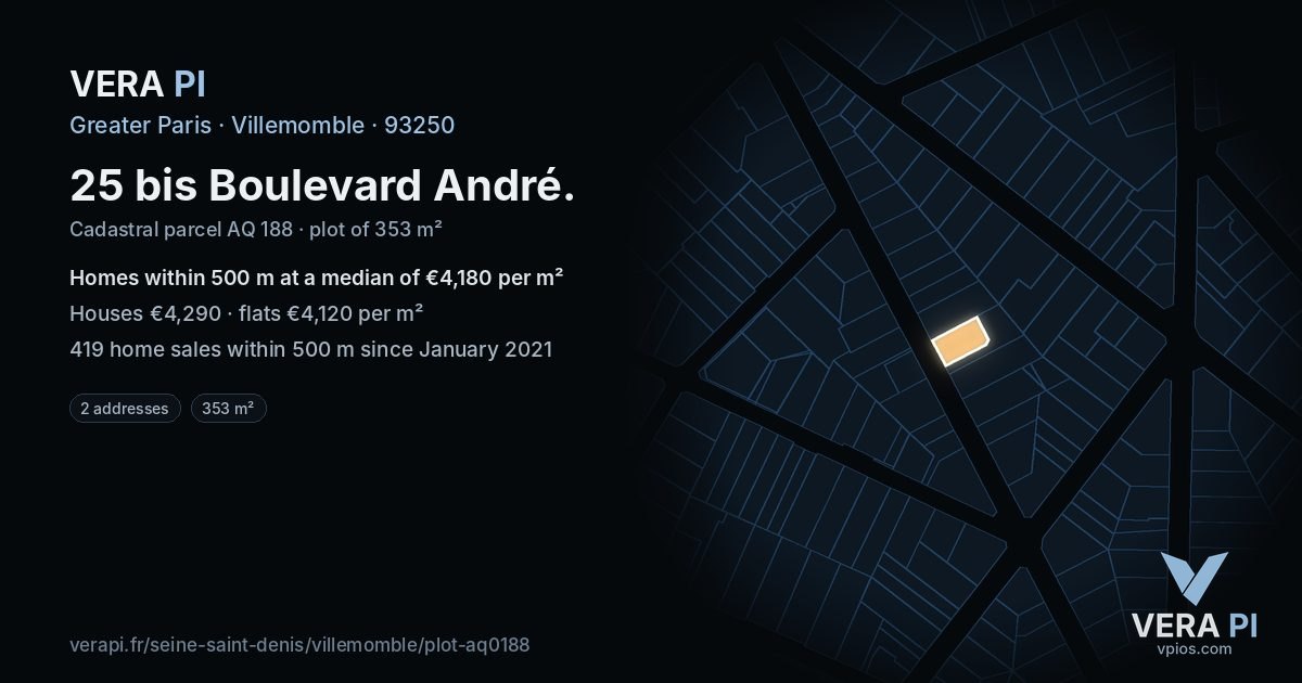 25 bis Boulevard André, Villemomble at night – the plot lit, the parcels around coloured by the prices near them