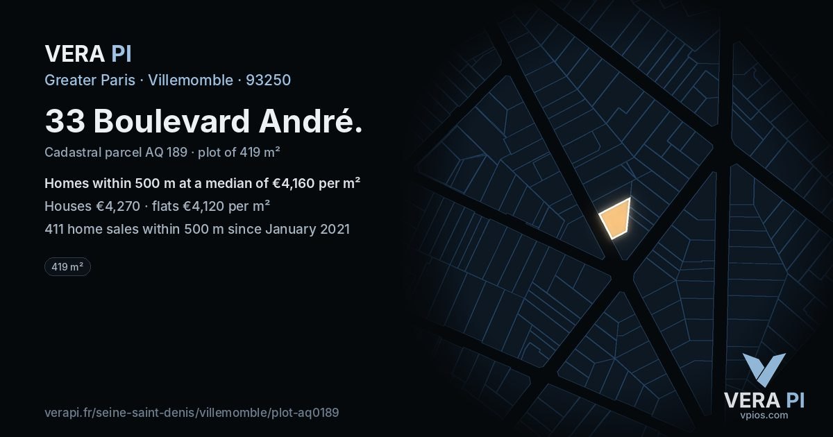 33 Boulevard André, Villemomble at night – the plot lit, the parcels around coloured by the prices near them
