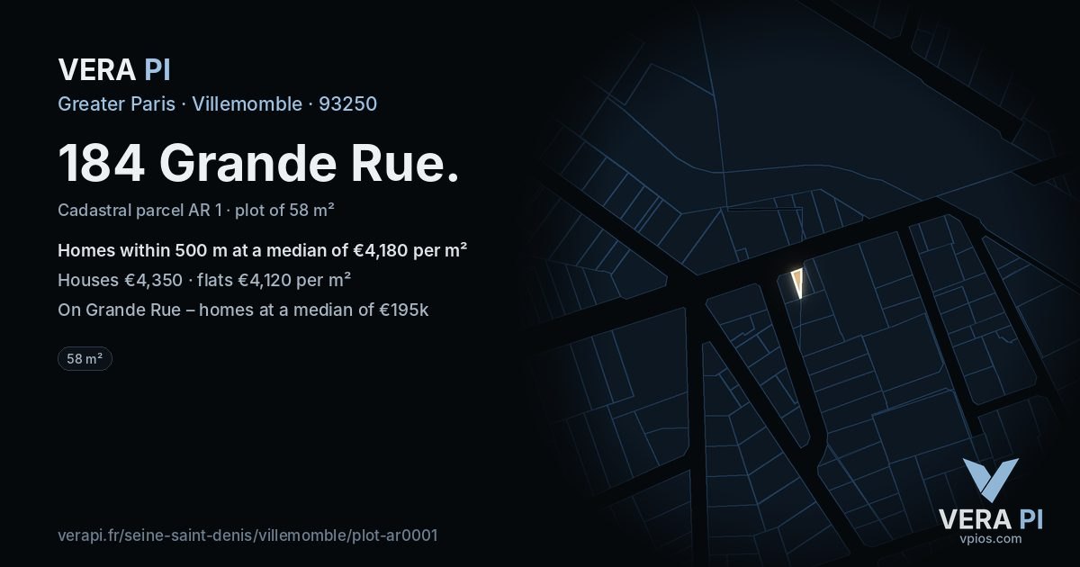 184 Grande Rue, Villemomble at night – the plot lit, the parcels around coloured by the prices near them